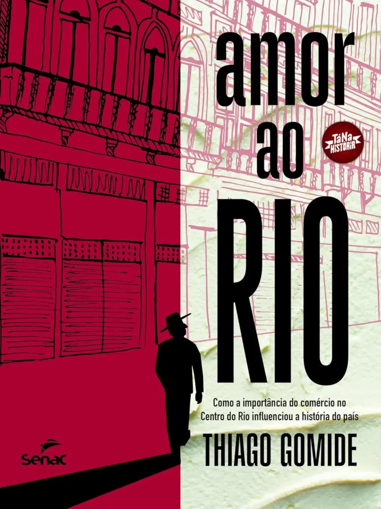 Capa do livro Amor ao Rio, de Thiago Gomide